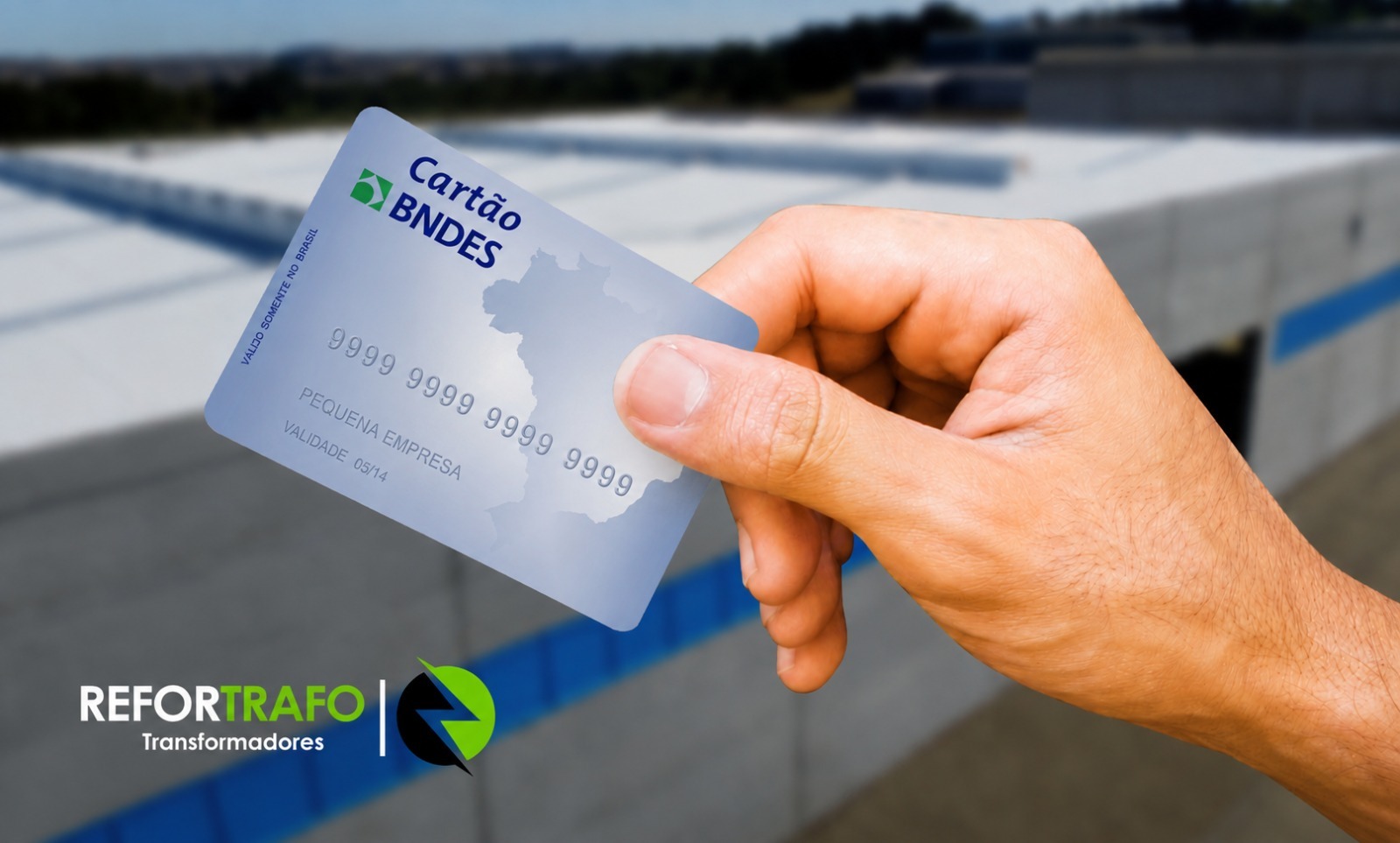 Cartão BNDES: como parcelar seu transformador em até 48x