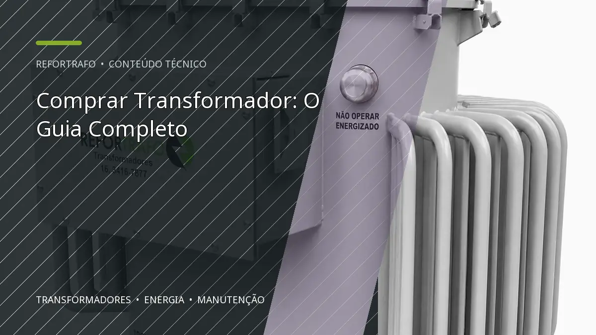 Comprar Transformador: O Guia Completo