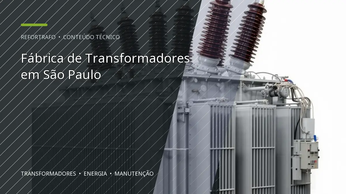 Fábrica de Transformadores em São Paulo