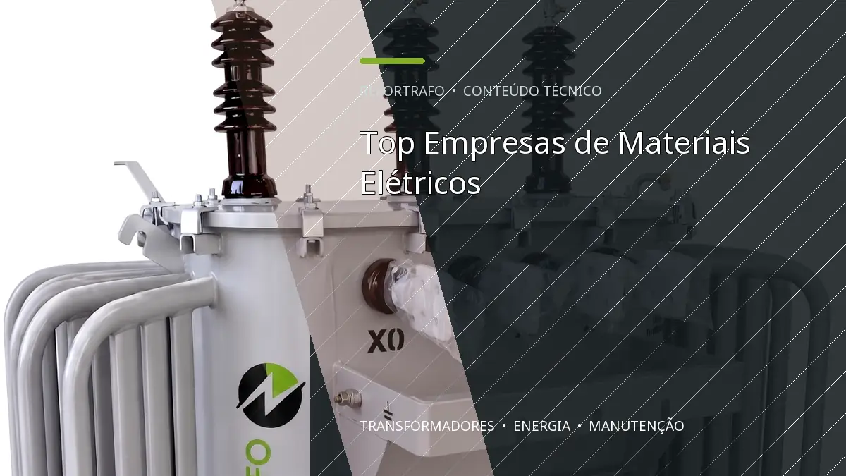 Top Empresas de Materiais Elétricos