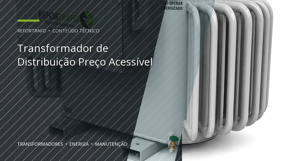 Transformador de Distribuição Preço Acessível