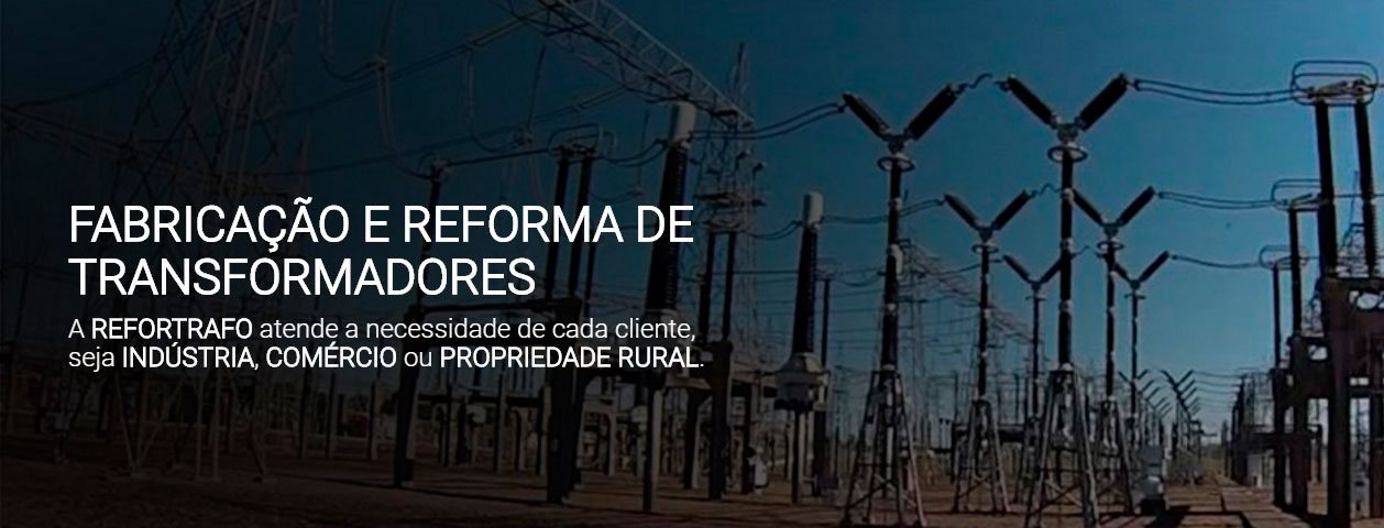 TRANSFORMADORES ELÉTRICOS DE ALTA POTÊNCIA